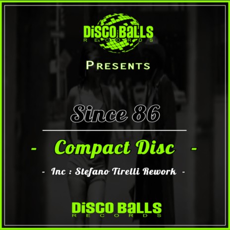 Compact Disc (Stefano Tirelli Rework)