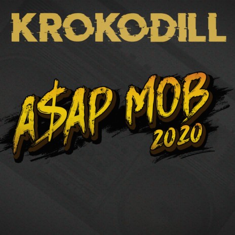 Asap Mob 2020 ft. Kisen | Boomplay Music