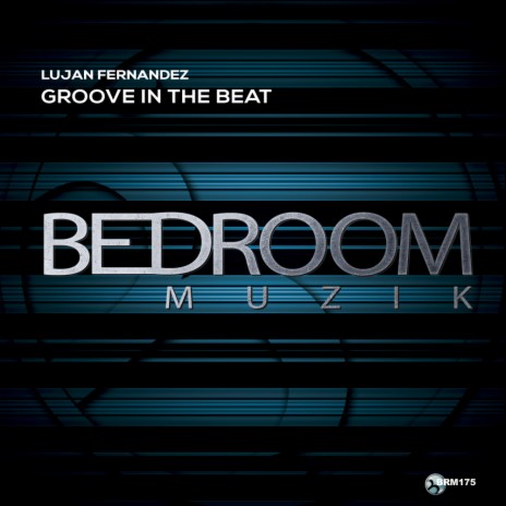 Groove In The Beat (Original Mix)
