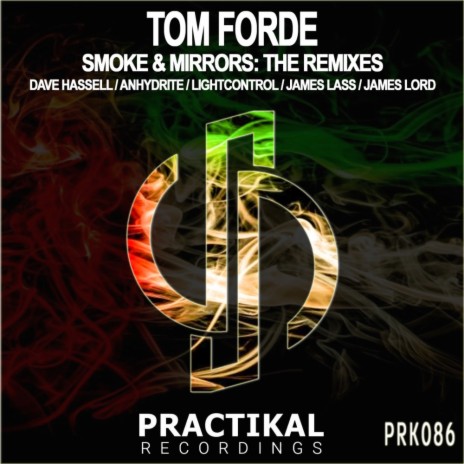 Smoke & Mirrors (James Lass Remix)