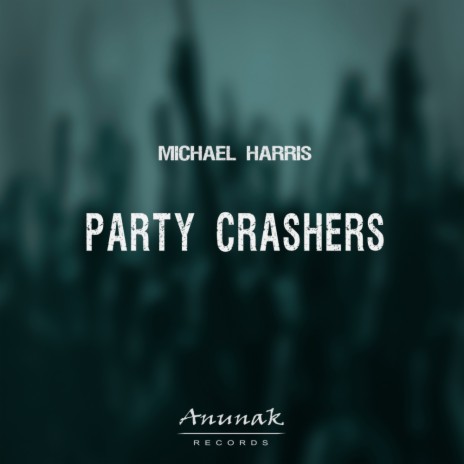 Party Crashers (Club Mix)