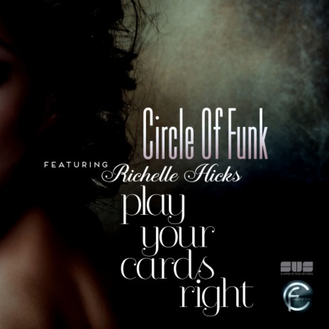 Play Your Cards Right (Instrumental Mix) ft. Richelle Hicks | Boomplay Music