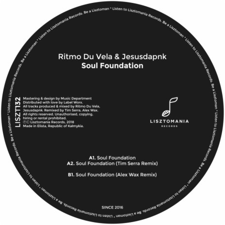 Soul Foundation (Tim Serra Remix) ft. Jesusdapnk