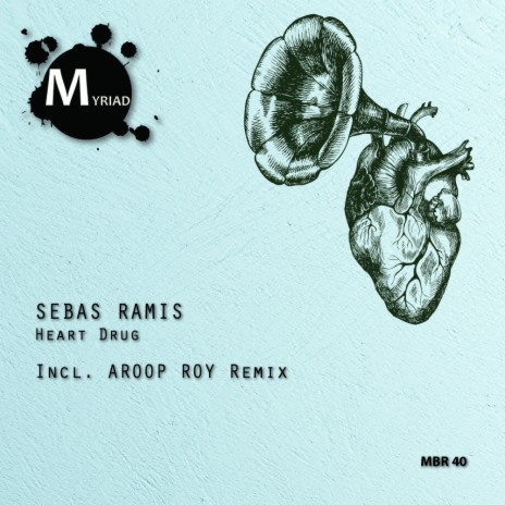 Heart Drug (Aroop Roy Remix)