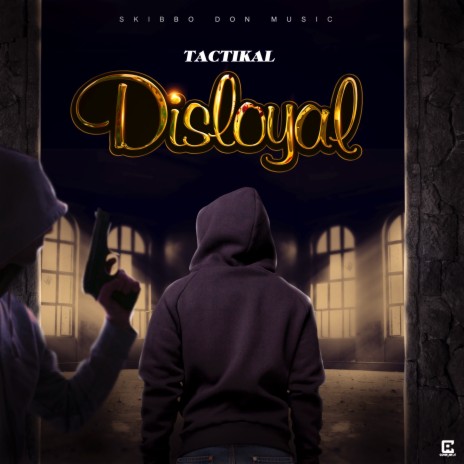 Disloyal | Boomplay Music