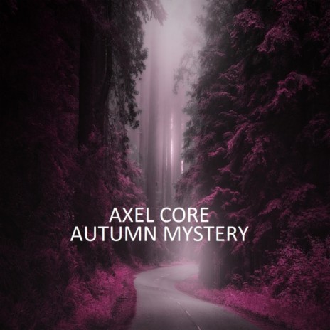 Autumn Mystery (Original Mix)