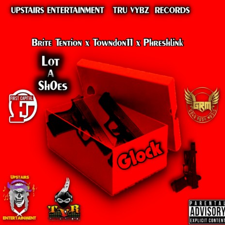 Lot A Shoes ft. Towndon11 & Phreshlink | Boomplay Music