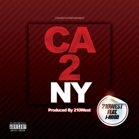 CA 2 NY ft. J-Hood | Boomplay Music