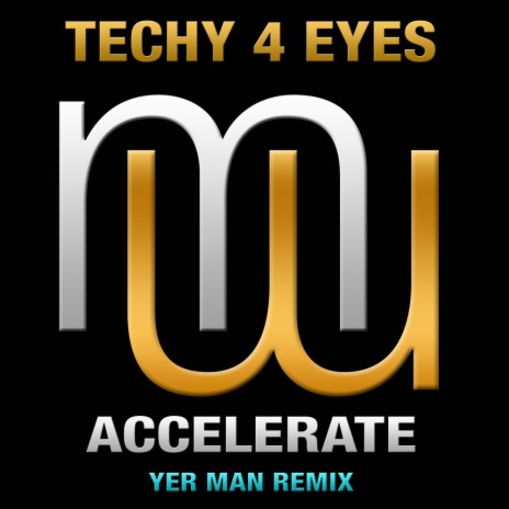 Accelerate (Yer Man Remix) | Boomplay Music