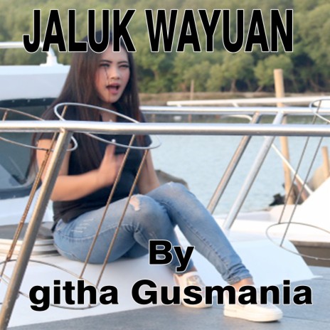 Jaluk Wayuan | Boomplay Music