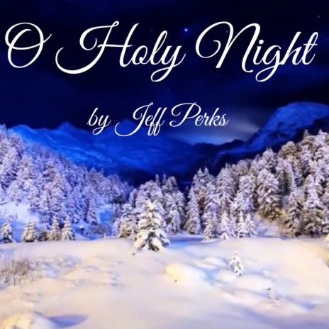 O Holy Night