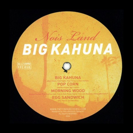 Big Kahuna (Original Mix)