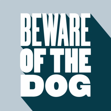 Beware Of The Dog (Original Mix)