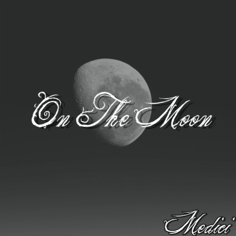 On The Moon | Boomplay Music