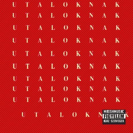 Utálóknak | Boomplay Music