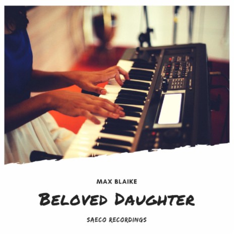 Beloved Daughter (Original Mix)