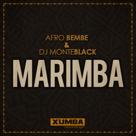 Marimba (Original Mix) ft. DJ Monteblack | Boomplay Music