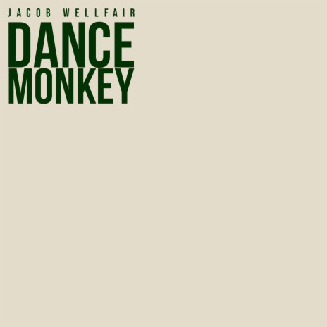 Dance Monkey (Acoustic) | Boomplay Music