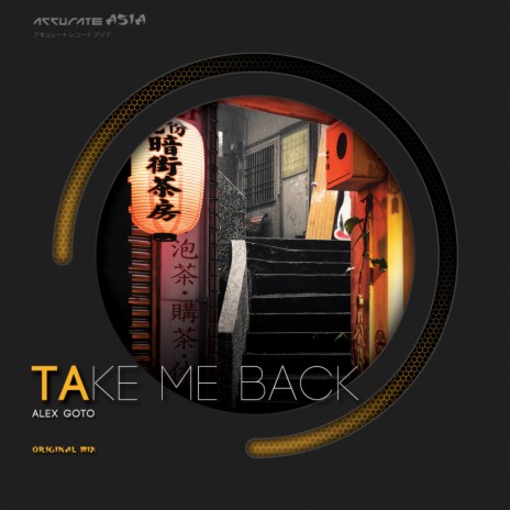 Take Me Back (Original Mix)
