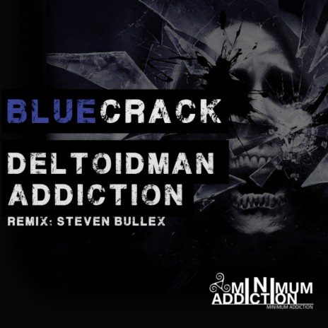 Addiction (Original Mix) ft. Deltoidman | Boomplay Music