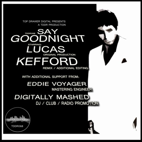 Say Goodnight (Kefford Remix) | Boomplay Music