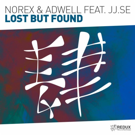 Lost But Found (Extended Mix) ft. Adwell & Jj.Se | Boomplay Music