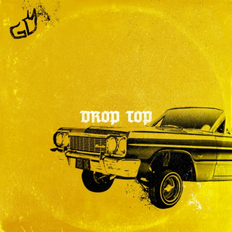 Drop Top | Boomplay Music