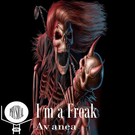 I M A Freak (Original Mix) | Boomplay Music