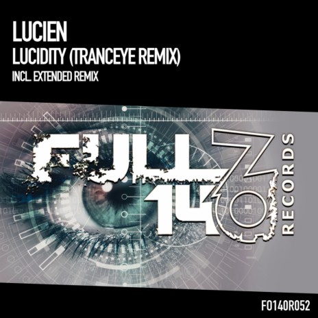 Lucidity (TrancEye Extended Remix)