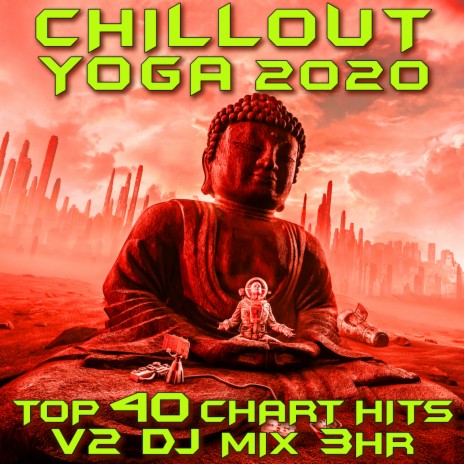 Afghan Rastaman (Chill Out Yoga 2020 2020 DJ Mixed) | Boomplay Music