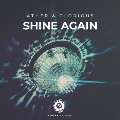 Shine Again (Radio Mix) ft. Glorious