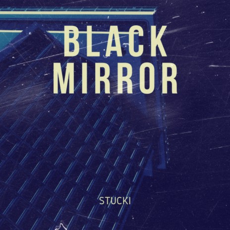 Black Mirror (Original Mix)