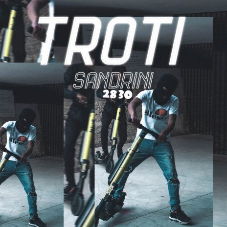 Troti | Boomplay Music