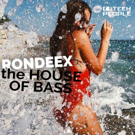 The House Of Bass | Boomplay Music
