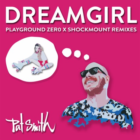 Dreamgirl (Sunnyside Up Remix) | Boomplay Music