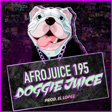 Doggie Juice | Boomplay Music