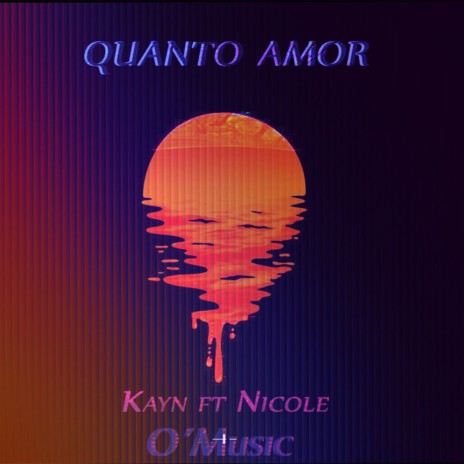 Quanto Amor ft. Nicole | Boomplay Music