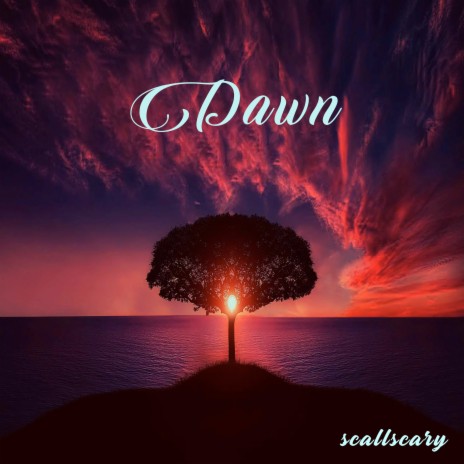 Dawn | Boomplay Music