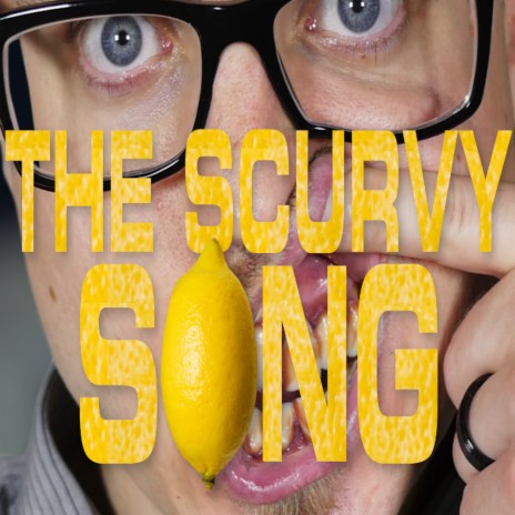 The Scurvy Song ft. Vsauce2 | Boomplay Music