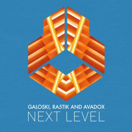 Next Level (Extended Mix) ft. Ra5tik & Avadox | Boomplay Music