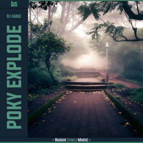 Poky Explode (Original Mix) | Boomplay Music