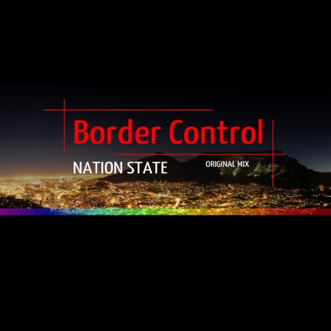 Nation State (Original Mix) | Boomplay Music