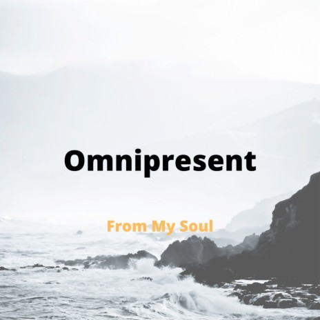 Omnipresent | Boomplay Music