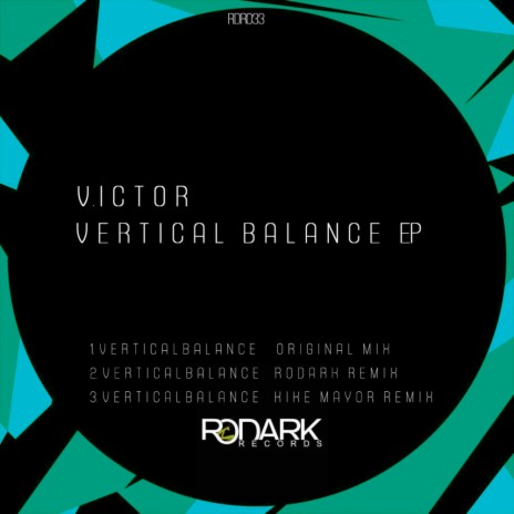 Vertical Balance (Rodark Remix)