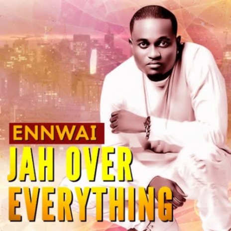 Jah Over Everything | Boomplay Music
