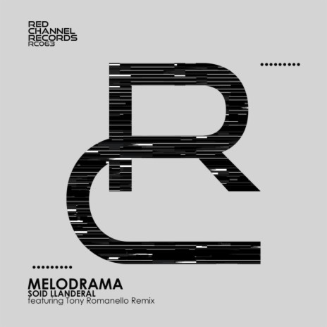 Melodrama (Tony Romanello Remix)