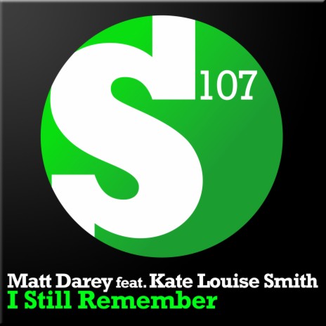 I Still Remember (Original Mix) ft. Kate Louise Smith | Boomplay Music