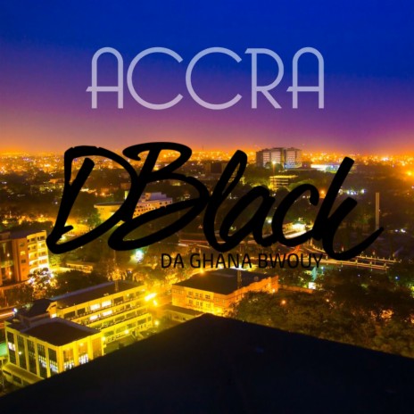 Accra | Boomplay Music