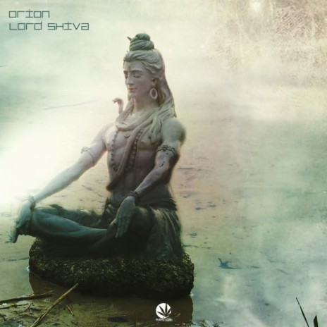 Lord Shiva (Original Mix)