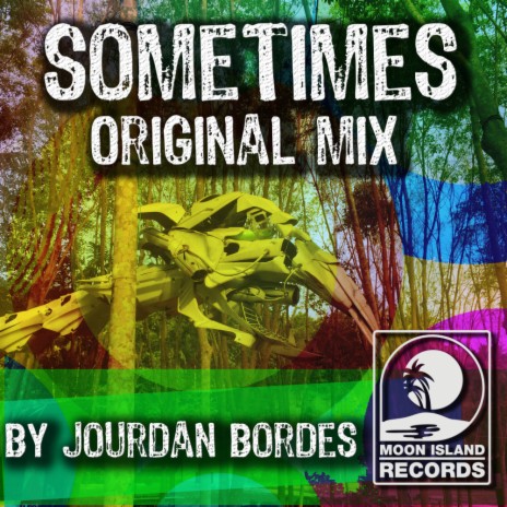 Sometimes (Original Mix)